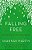 Falling Free: Rescued From The Life I Always Wanted-.. - Imagem 1