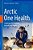 Arctic One Health: Challenges For Northern Animals And People-.. - Imagem 1