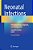 Neonatal Infections: Pathophysiology, Diagnosis, And Management-.. - Imagem 1