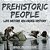 Prehistoric Peoples: Life Before Recorded History-.. - Imagem 1