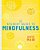 The Student Guide To Mindfulness-.. - Imagem 1