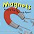 Magnets: Pulling Together, Pushing Apart-.. - Imagem 1