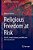 Religious Freedom At Risk: The Eu, French Schools, And Why The Veil Was Banned-.. - Imagem 1