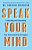 Speak Your Mind: Evaluating And Unleashing Your Communication Strengths-.. - Imagem 1