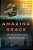Amazing Grace: The Life Of John Newton And The Surprising Story Behind His Song-.. - Imagem 1
