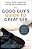 The Good Guy's Guide To Great Sex: Because Good Guys Make The Best Lovers-.. - Imagem 1