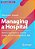 Managing A Hospital: How To Succeed As A Clinical Leader In The Post-Pandemic Age-.. - Imagem 1