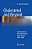 Cholesterol And Beyond: The Research On Diet And Coronary Heart Disease 1900-2000-.. - Imagem 1