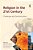 Religion In The 21St Century: Challenges And Transformations-.. - Imagem 1