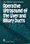 Operative Ultrasound Of The Liver And Biliary Ducts-.. - Imagem 1