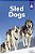 Sled Dogs-.. - Imagem 1