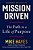 Mission Driven: The Path To A Life Of Purpose-.. - Imagem 1