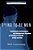 Dying To Be Men: Psychosocial, Environmental, And Biobehavioral Directions In Promoting The Health Of Men And Boys-.. - Imagem 1