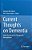Current Thoughts On Dementia: From Risk Factors To Therapeutic Interventions-.. - Imagem 1