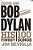 Counting Down Bob Dylan: His 100 Finest Songs-.. - Imagem 1