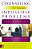 Counseling For Seemingly Impossible Problems: A Biblical Perspective-.. - Imagem 1