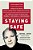 Staying Safe: The Complete Guide To Protecting Yourself, Your Family, And Your Business-.. - Imagem 1
