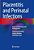 Placentitis And Perinatal Infections: Issues Of Pathology And Pathogenesis-.. - Imagem 1