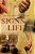 Signs Of Life: Back To The Basics Of Authentic Christianity-.. - Imagem 1