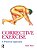 Corrective Exercise: A Practical Approach: A Practical Approach-.. - Imagem 1