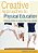 Creative Approaches To Physical Education: Helping Children To Achieve Their True Potential-.. - Imagem 1