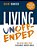 Living Unoffended: The Joy Of Simple Peace In An Angry, Anxious World-.. - Imagem 1