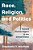 Race, Religion, And Politics: Toward Human Rights In The United States-.. - Imagem 1