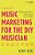 Music Marketing For The Diy Musician: Creating And Executing A Plan Of Attack On A Low Budget-.. - Imagem 1