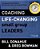 Coaching Life-Changing Small Group Leaders: A Comprehensive Guide For Developing Leaders Of Groups And Teams-.. - Imagem 1