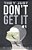 They Just Don't Get It #1-.. - Imagem 1