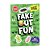 Fake Out Fun: 25 Pranks And Jokes-.. - Imagem 1