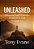Unleashed: Releasing God's Glorious Kingdom In And Through You-.. - Imagem 1