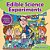 Edible Science Experiments - Children's Science & Nature-.. - Imagem 1