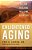 Enlightened Aging: Building Resilience For A Long, Active Life-.. - Imagem 1
