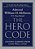 The Hero Code: Lessons Learned From Lives Well Lived-.. - Imagem 1