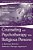 Counseling And Psychotherapy With Religious Persons: A Rational Emotive Behavior Therapy Approach-.. - Imagem 1