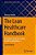 The Lean Healthcare Handbook: A Complete Guide To Creating Healthcare Workplaces-.. - Imagem 1