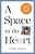 A Space In The Heart: A Survival Guide For Grieving Parents-.. - Imagem 1
