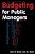 Budgeting For Public Managers-.. - Imagem 1