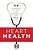 Heart Health: A Guide To The Tests And Treatments You Really Need-.. - Imagem 1