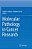 Molecular Pathology In Cancer Research-.. - Imagem 1