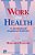 Work And Health: An Introduction To Occupational Health Care-.. - Imagem 1