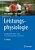Leistungsphysiologie: Lehrbuch Für Sport- Und Physiotherapeuten Und Trainer-.. - Imagem 1