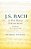 J. S. Bach At His Royal Instrument: Essays On His Organ Works-.. - Imagem 1