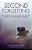 The Second Forgetting: Remembering The Power Of The Gospel During Alzheimer's Disease-.. - Imagem 1