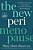 The New Perimenopause: An Evidence-Based Guide To Surviving The Zone Of Chaos And Feeling Like Yourself Again-.. - Imagem 1