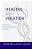 Healing As Vocation: A Medical Professionalism Primer-.. - Imagem 1