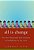 All Is Change: The Two-Thousand-year Journey Of Buddhism To The West-.. - Imagem 1