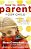 How To Really Parent Your Child: Anticipating What A Child Needs Instead Of Reacting To What A Child Does-.. - Imagem 1