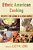 Ethnic American Cooking: Recipes For Living In A New World-.. - Imagem 1